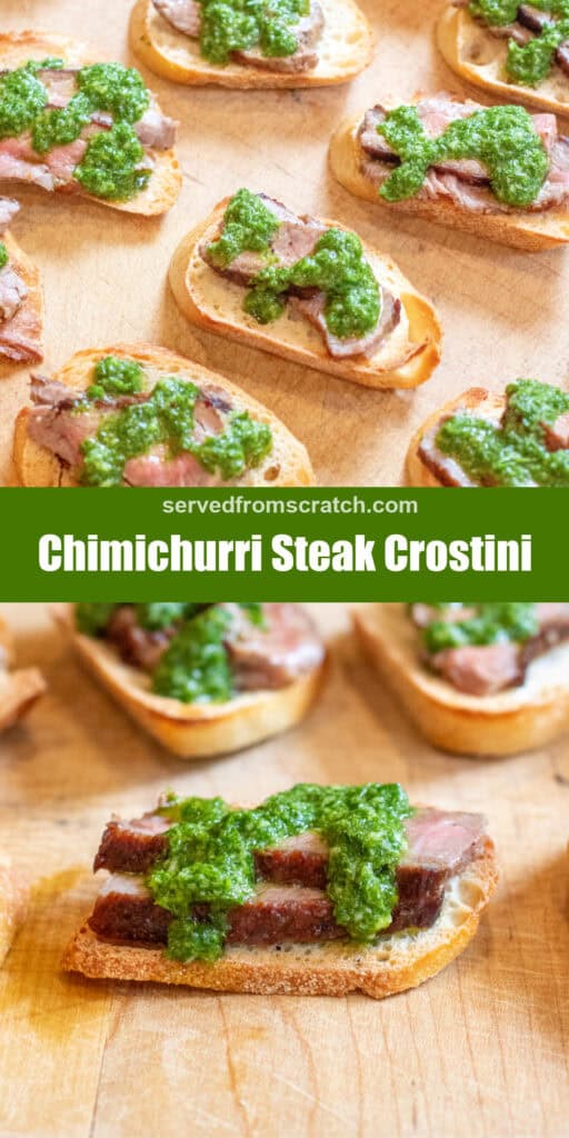 an overhead of a board of steak and chimichurri crostini with Pinterest pin text and a close up of a crostini.