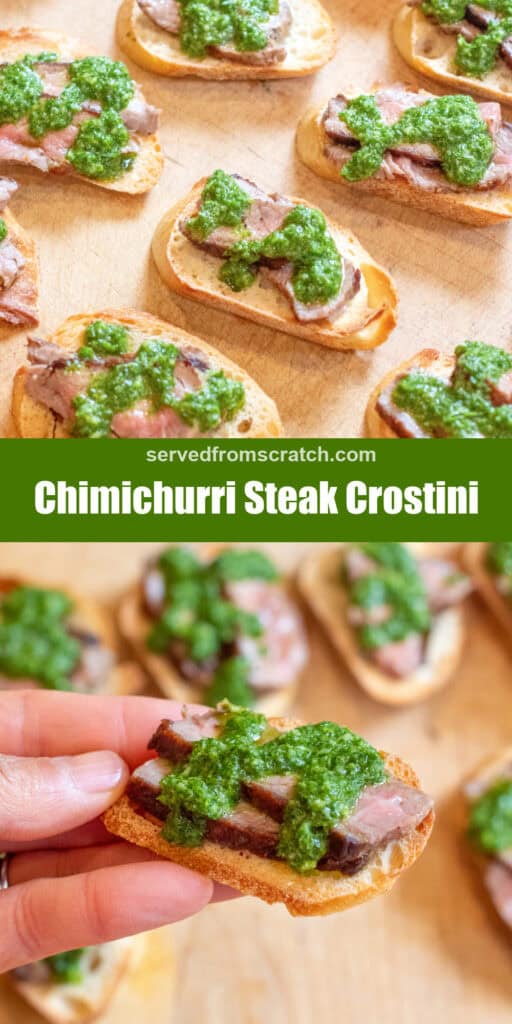 an overhead of a board of steak and chimichurri crostini with Pinterest pin text and a hand holding a crostini.