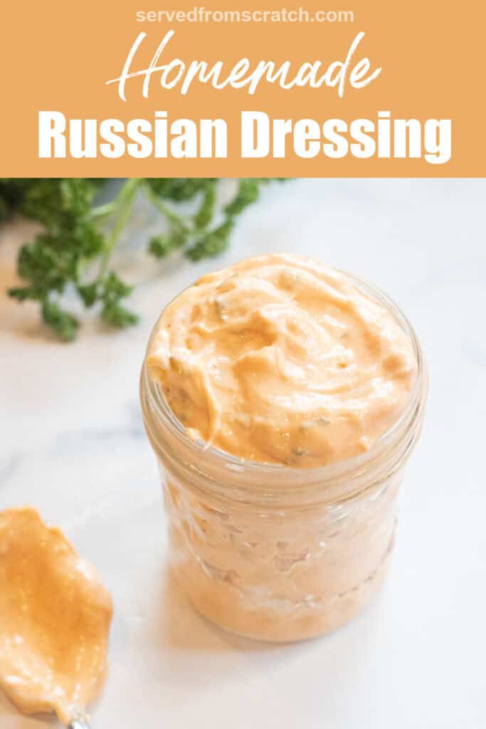 a jar of creamy russian dressing with Pinterest pin text.
