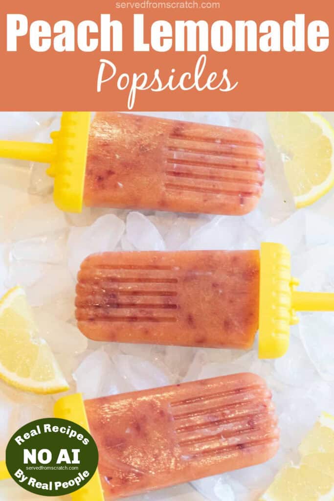 a plate of peach popsicles and lemon slices with Pinterest pin text with NO AI sticker.