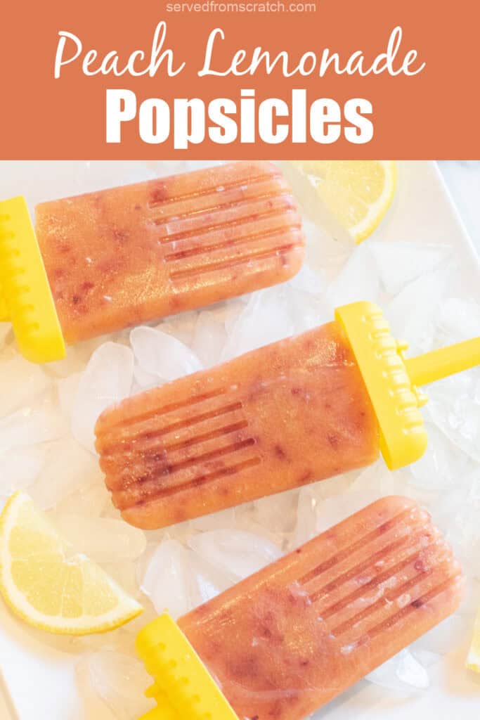 a plate of peach popsicles and lemon slices with Pinterest pin text.