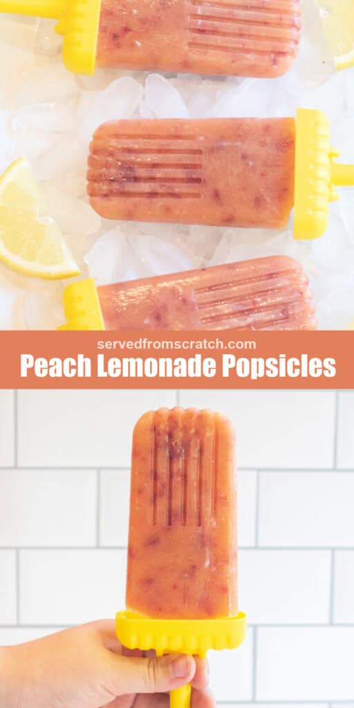 a plate of peach popsicles and lemon slices with Pinterest pin text and a hand holding a popsicle.