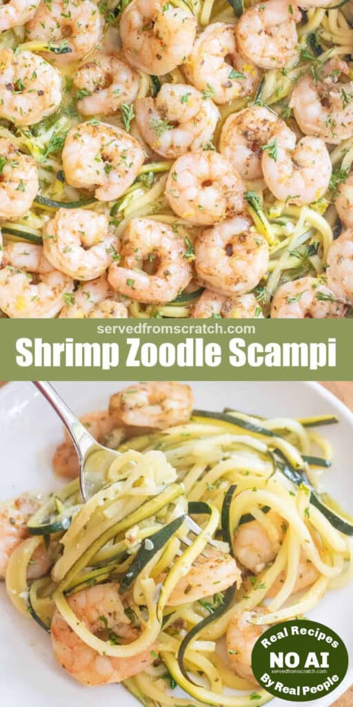 an overhead of a pan with cooked shrimp and zoodles with Pinterest pin text and a plate of it with NO AI sticker.