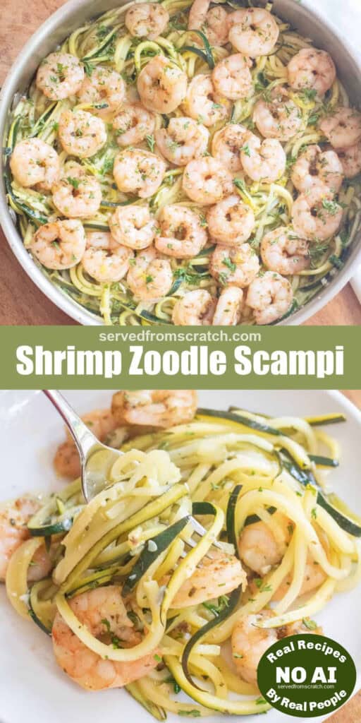 an overhead of a pan with cooked shrimp and zoodles with Pinterest pin text and a plate of it with NO AI sticker.