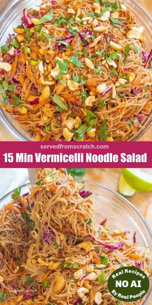 an overhead of a bowl of vermicelli noodles with veggies peanuts and cilantro and Pinterest pin text and a bowl with tongs and some of noodles being held up.
