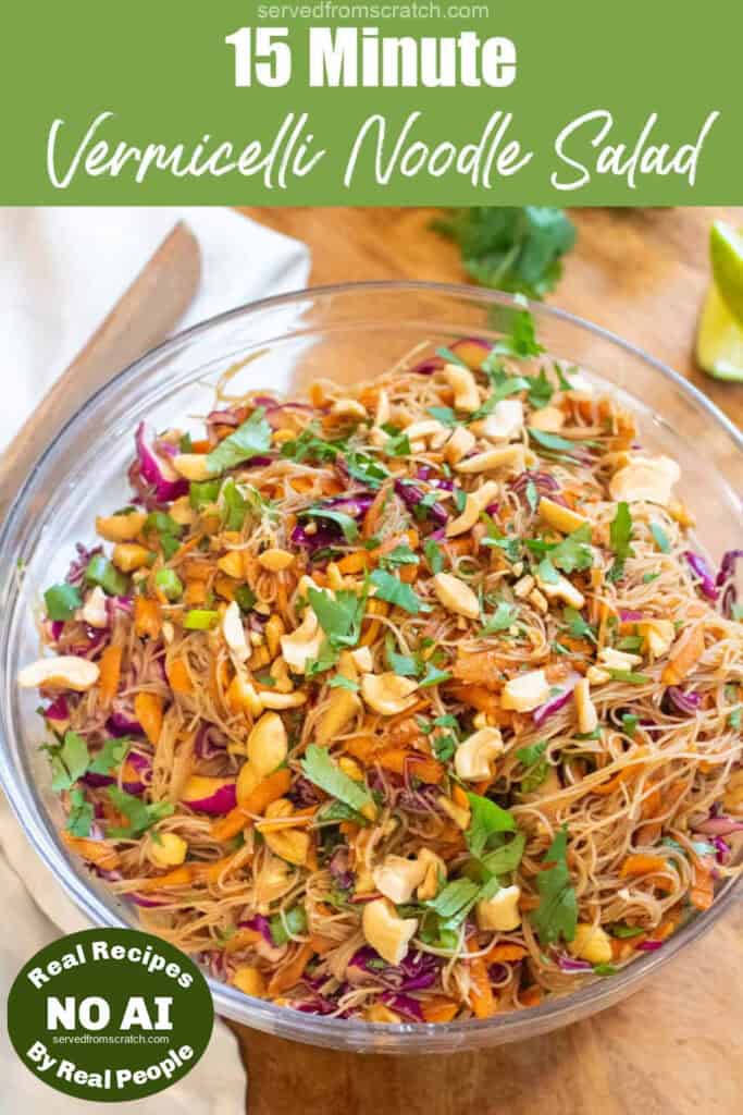 an overhead of a bowl of vermicelli noodles with veggies peanuts and cilantro and Pinterest pin text.