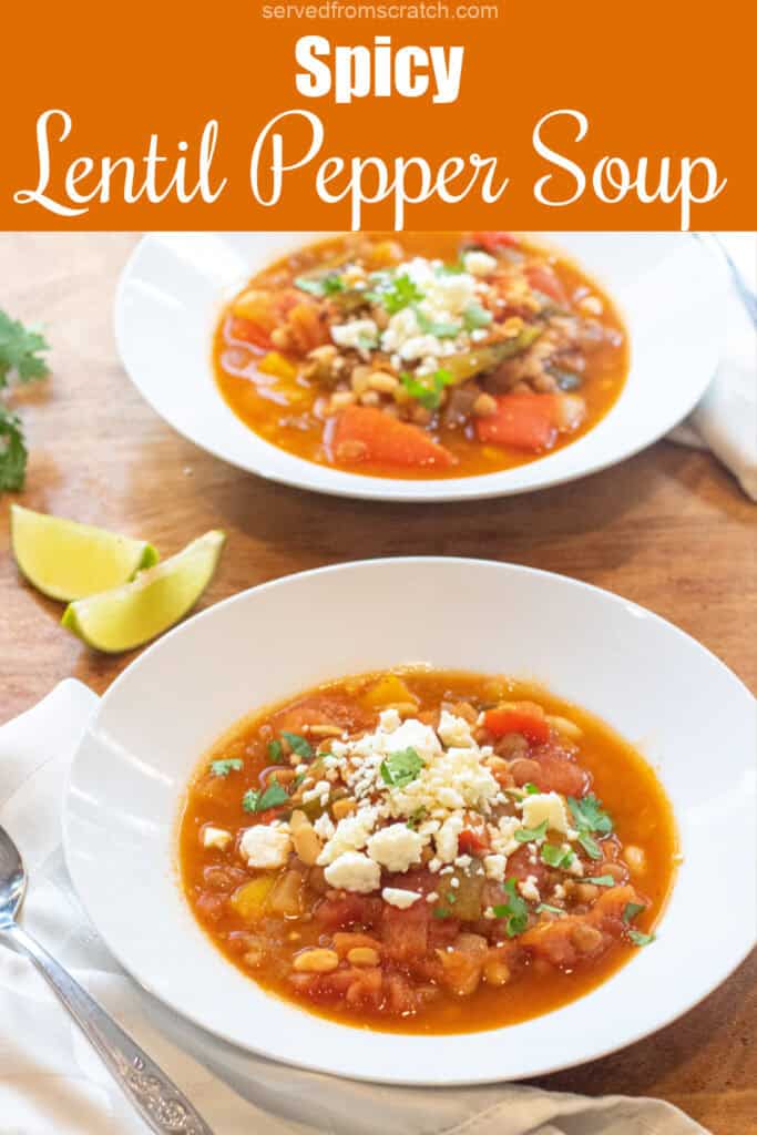 a bowl of lentil pepper stew topped with cotija cheese and cilantro with Pinterest pin text.