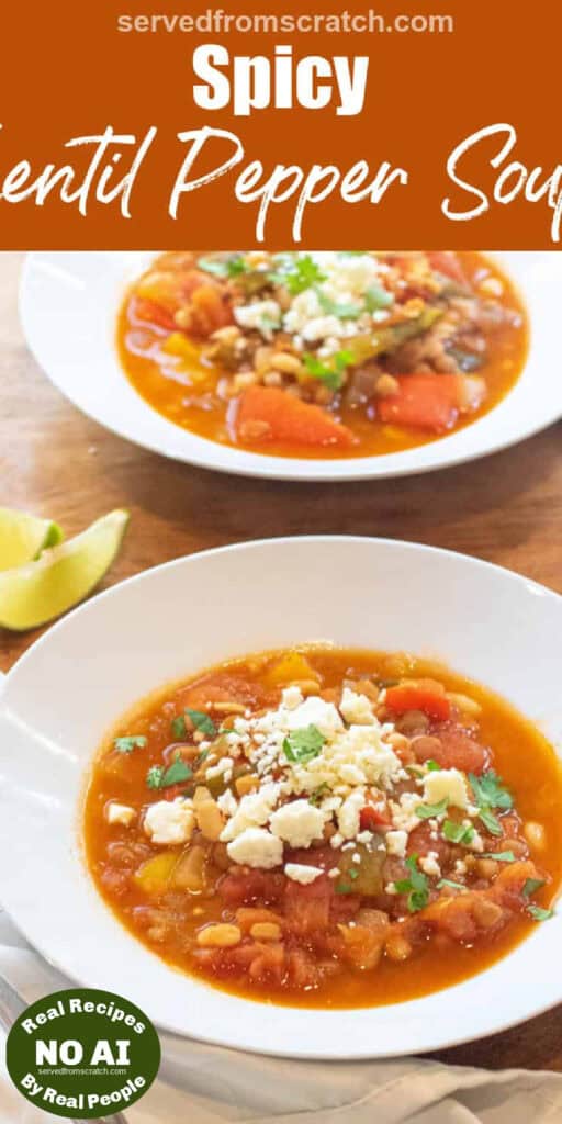 a bowl of lentil pepper stew topped with cotija cheese and cilantro with Pinterest pin text with NO AI sticker.