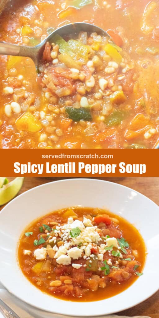 A ladle full of lentil bean and pepper soup in a dutch oven with Pinterest pin text and a bowl of the soup.