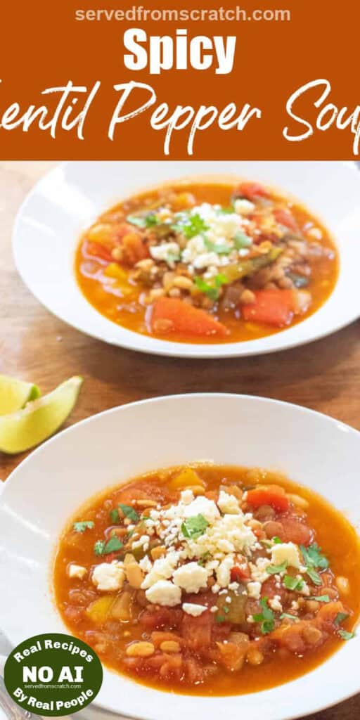 a bowl of lentil pepper stew topped with cotija cheese and cilantro with Pinterest pin text with NO AI sticker.
