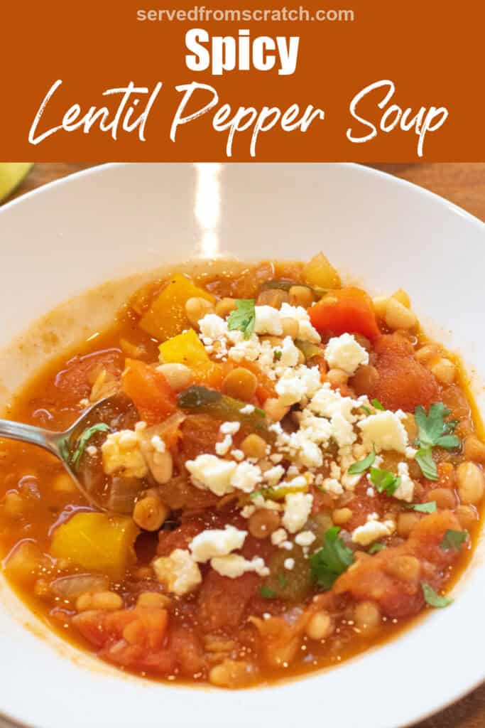 a bowl of lentil pepper stew topped with cotija cheese and cilantro and with a spoonful with Pinterest pin text.
