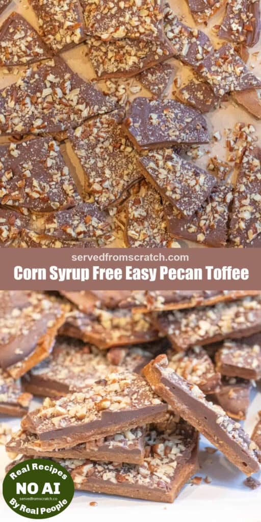 broken up toffee topped with chopped pecans, Pinterest pin text, and a stack of toffee and NO AI sticker.