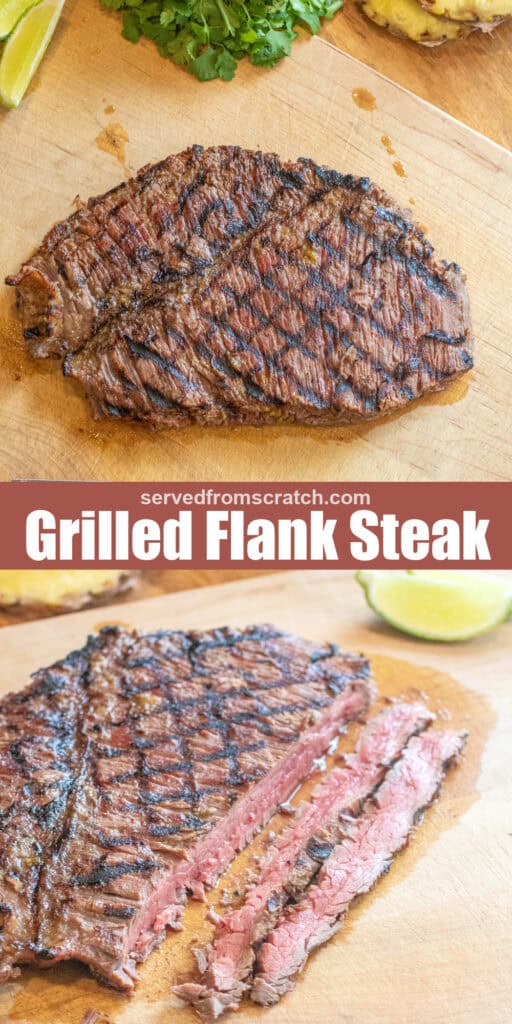 a grilled flank steak on a cutting board, Pinterest pin text, and then it all sliced.