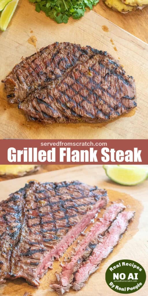 a grilled flank steak on a cutting board, Pinterest pin text, and then it all sliced with NO AI sticker.