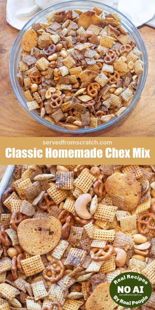 chex mix on a tray, Pinterest pin text, and an overhead of a bowl of chex mix with NO AI sticker.