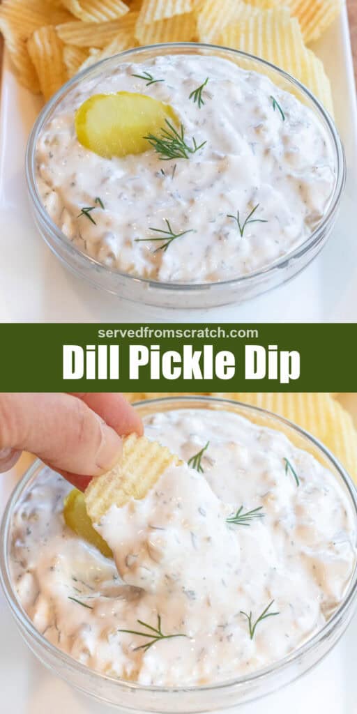 a bowl of creamy dip with a pickle and fresh dill on a plate of chips with Pinterest pin text and a hand with a chip dipping in the bowl.