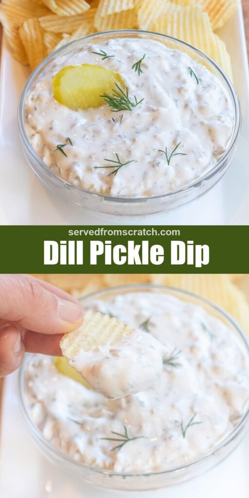 a bowl of creamy dip with a pickle and fresh dill on a plate of chips with Pinterest pin text and a hand with a chip dipping in the bowl.