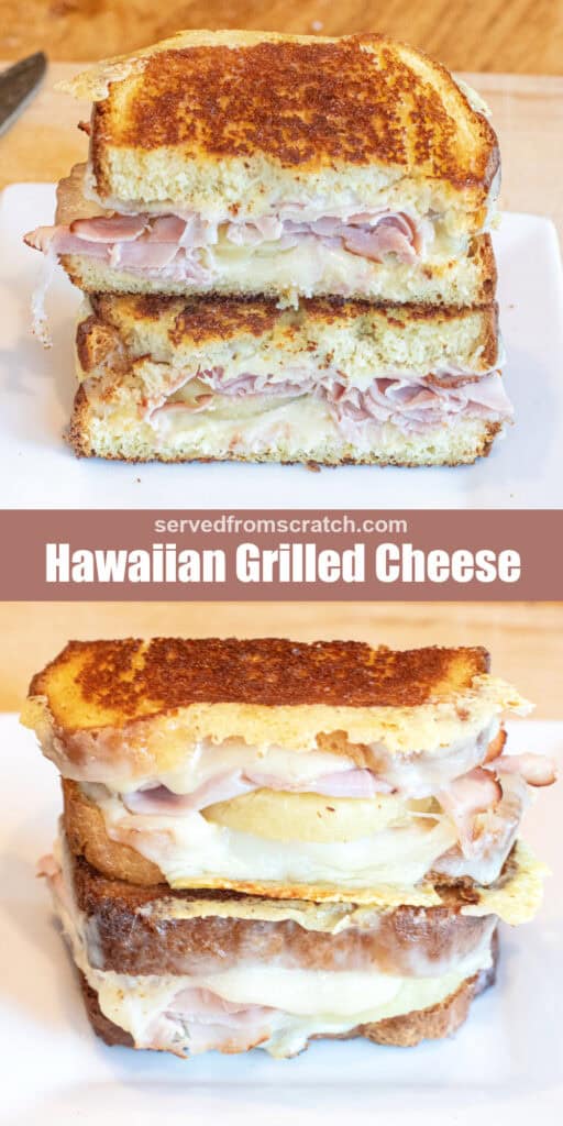 a halved grilled cheese with ham stacked on a plate and cut in half with Pinterest pin text and another halved grilled cheese stacked on a plate.