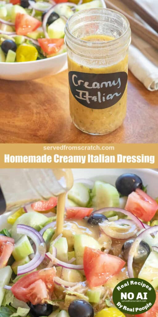 a jar of open italian salad dressing labeled creamy italian in front of a bowl of salad with Pinterest pin text and then it being poured on a green salad with NO AI sticker.