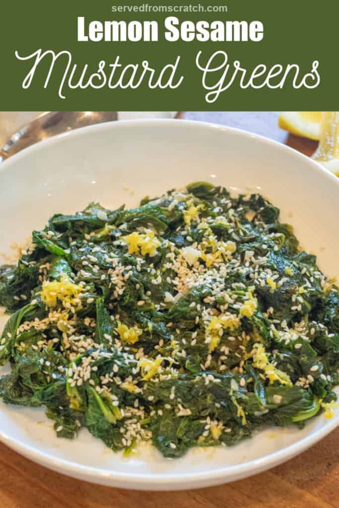 a bowl of cooked mustard greens with sesame seeds and lemon zest with Pinterest pin text.