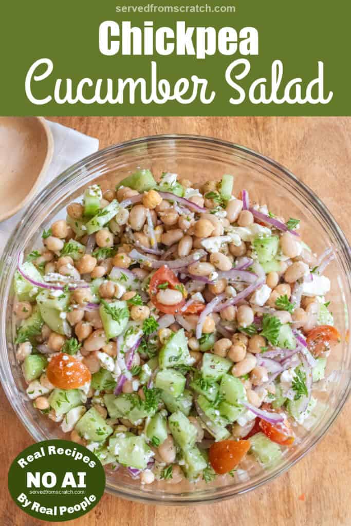a bowl of chickpeas, beans, cucumber, tomatoes, onions, and feta with Pinterest pin text and NO AI sticker.