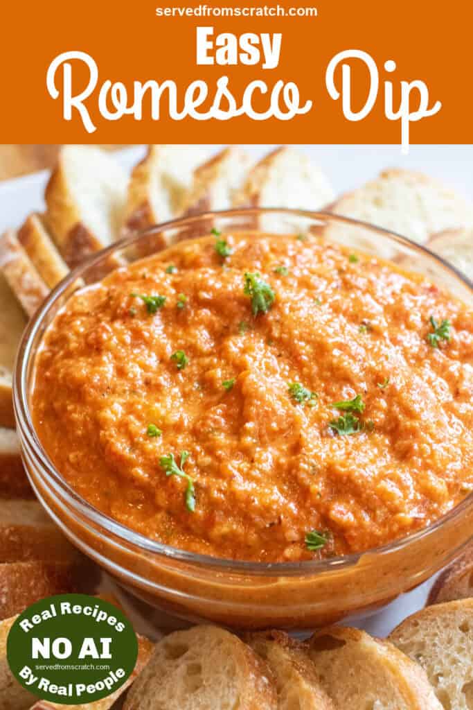 a bowl of romanesco dip surrounded by slices of baguette and Pinterest pin text and NO AI sticker.