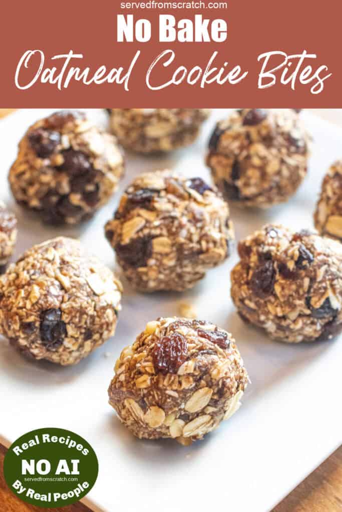 a tray of rolled oats balls with raisins and oats and Pinterest pin text and NO AI sticker.